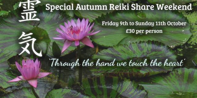 Special Autumn Reiki Share Weekend