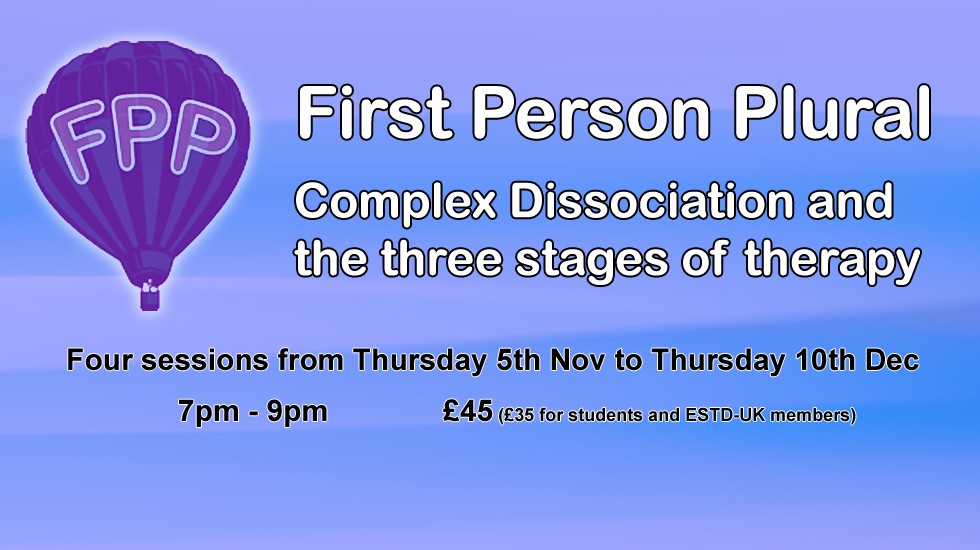 Complex Dissociation and the three stages of therapy