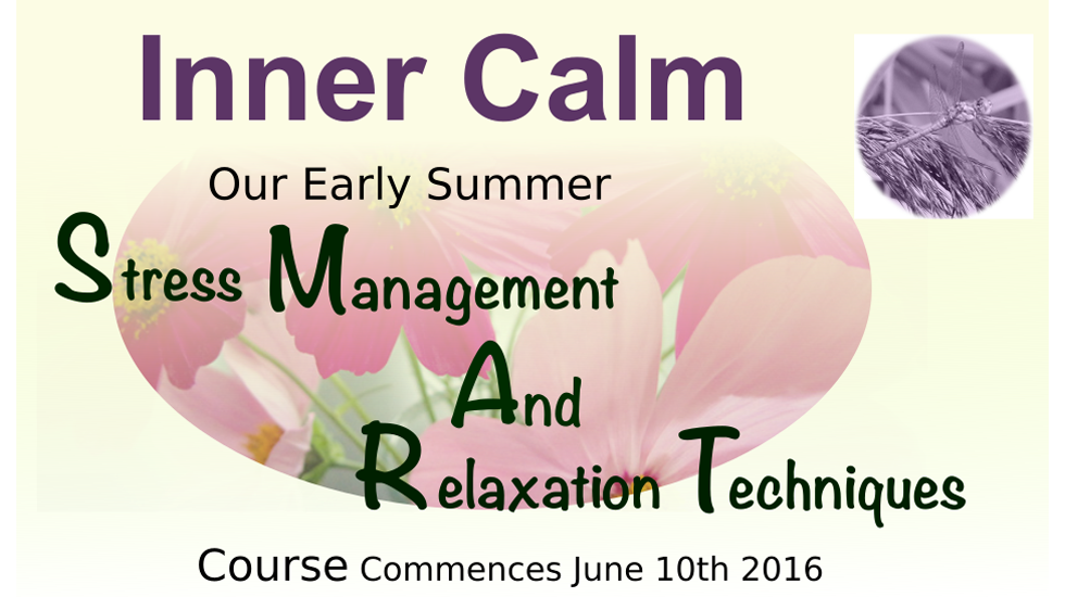 Stress Management and Relaxation Techniques June 2016